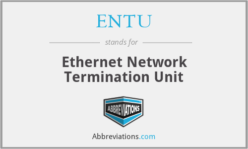ENTU - Ethernet Network Termination Unit