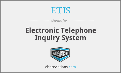 ETIS - Electronic Telephone Inquiry System