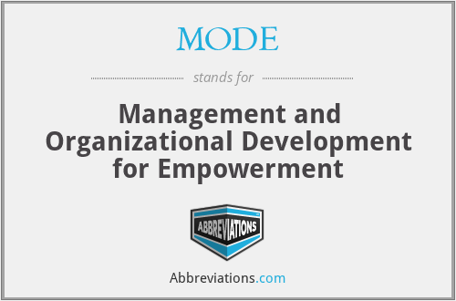 MODE - Management and Organizational Development for Empowerment