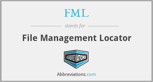 FML - File Management Locator