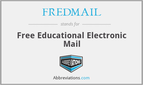 FREDMAIL - Free Educational Electronic Mail