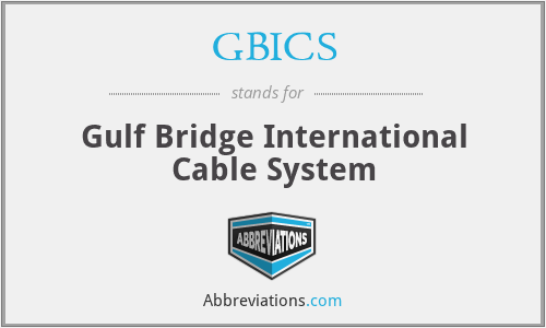 GBICS - Gulf Bridge International Cable System