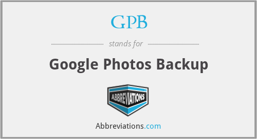 GPB - Google Photos Backup