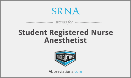 SRNA - Student Registered Nurse Anesthetist
