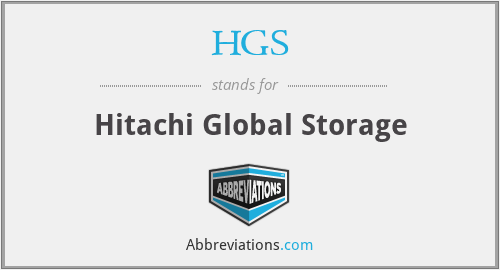 HGS - Hitachi Global Storage