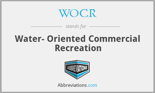 WOCR - Water- Oriented Commercial Recreation