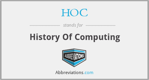 HOC - History Of Computing