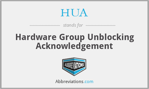 HUA - Hardware Group Unblocking Acknowledgement
