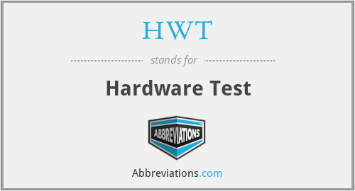 HWT - Hardware Test