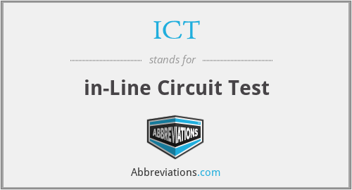 ICT - in-Line Circuit Test