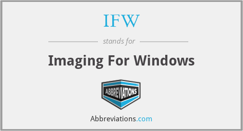 IFW - Imaging For Windows