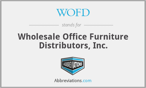 WOFD - Wholesale Office Furniture Distributors, Inc.