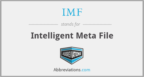 IMF - Intelligent Meta File