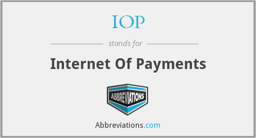 IOP - Internet Of Payments