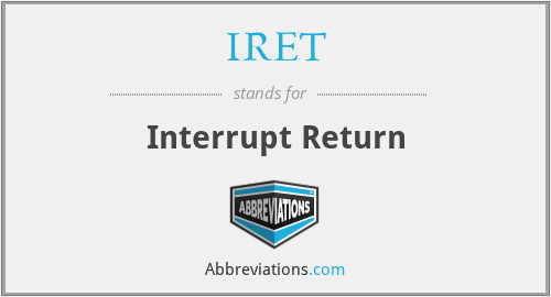 IRET - Interrupt Return