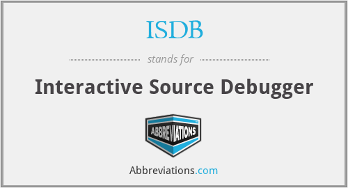 ISDB - Interactive Source Debugger