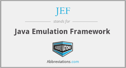 JEF - Java Emulation Framework