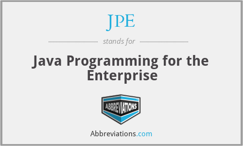 JPE - Java Programming for the Enterprise