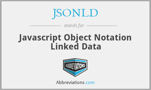 JSONLD - Javascript Object Notation Linked Data