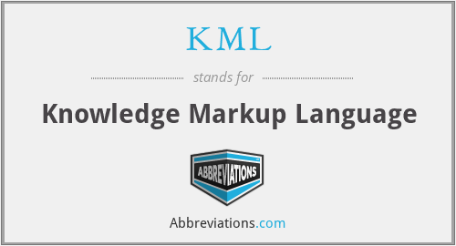 KML - Knowledge Markup Language