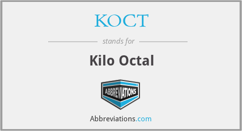 KOCT - Kilo Octal