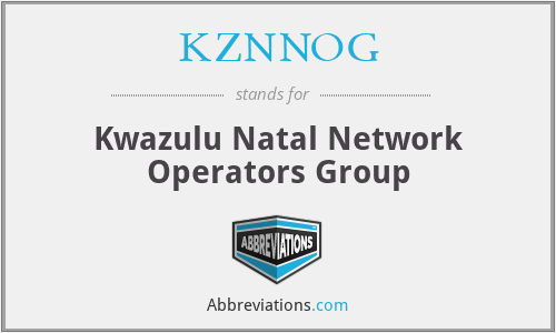 KZNNOG - Kwazulu Natal Network Operators Group