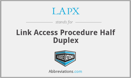 LAPX - Link Access Procedure Half Duplex