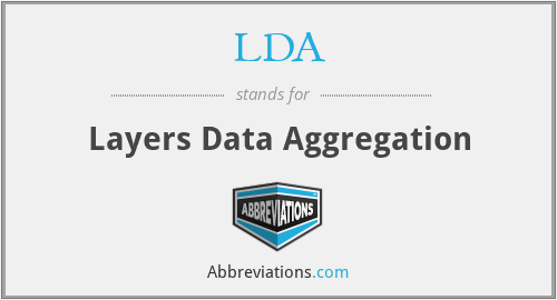 LDA - Layers Data Aggregation