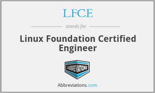 LFCE - Linux Foundation Certified Engineer