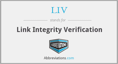 LIV - Link Integrity Verification
