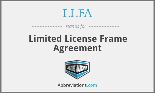 LLFA - Limited License Frame Agreement