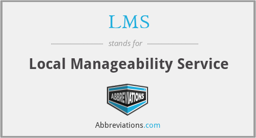 LMS - Local Manageability Service