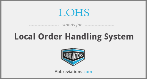 LOHS - Local Order Handling System