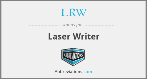 LRW - Laser Writer