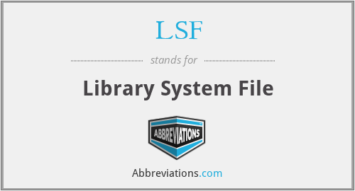 LSF - Library System File