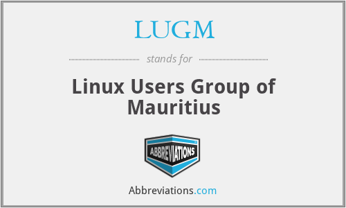 LUGM - Linux Users Group of Mauritius