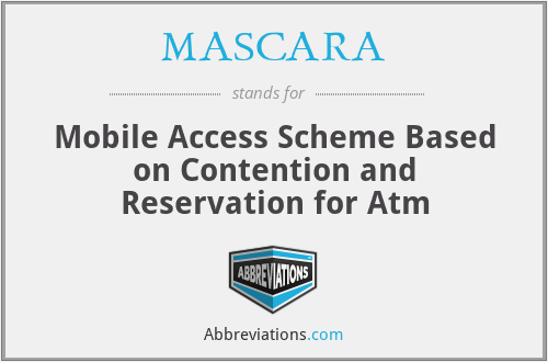 MASCARA - Mobile Access Scheme Based on Contention and Reservation for Atm