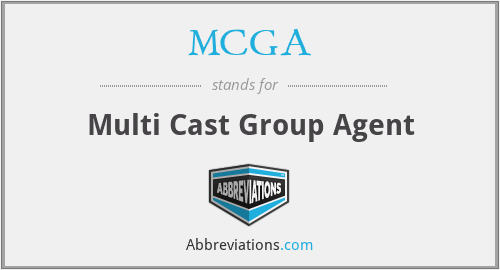 MCGA - Multi Cast Group Agent
