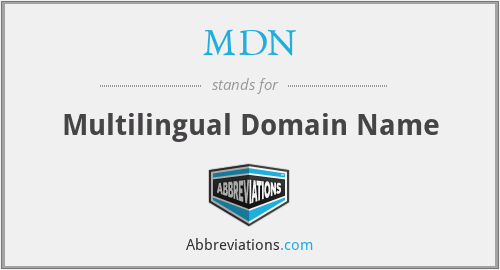 MDN - Multilingual Domain Name