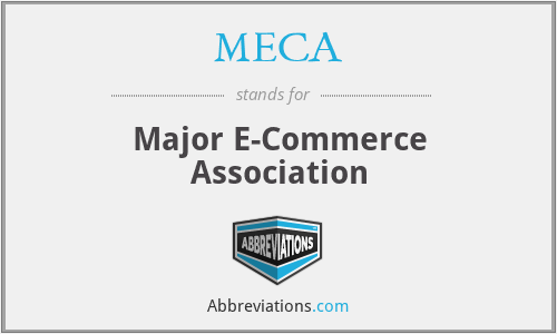 MECA - Major E-Commerce Association