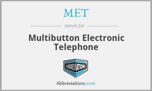 MET - Multibutton Electronic Telephone