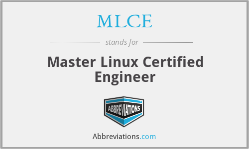 MLCE - Master Linux Certified Engineer