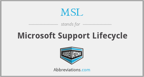 MSL - Microsoft Support Lifecycle