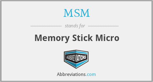 MSM - Memory Stick Micro