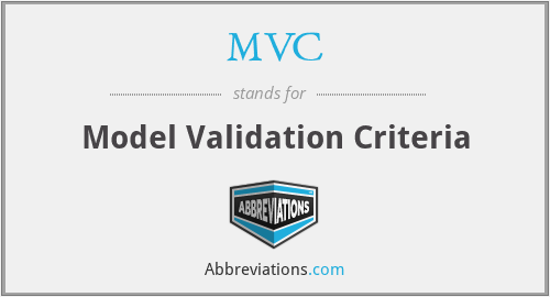 MVC - Model Validation Criteria