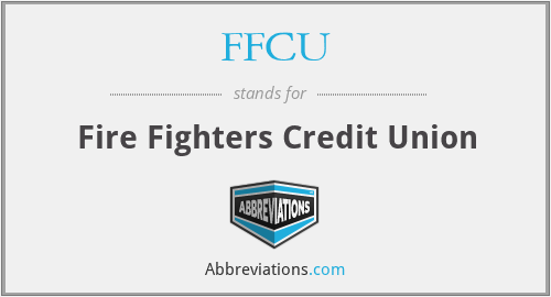 FFCU - Fire Fighters Credit Union