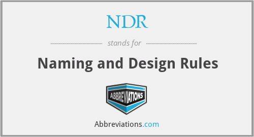 NDR - Naming and Design Rules