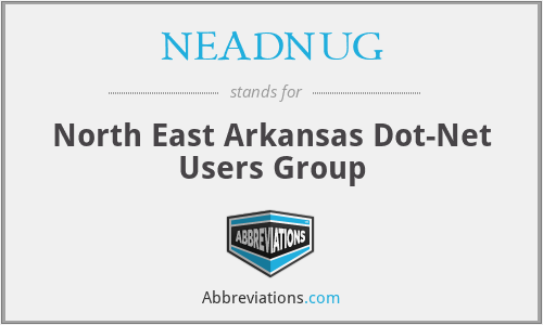 NEADNUG - North East Arkansas Dot-Net Users Group
