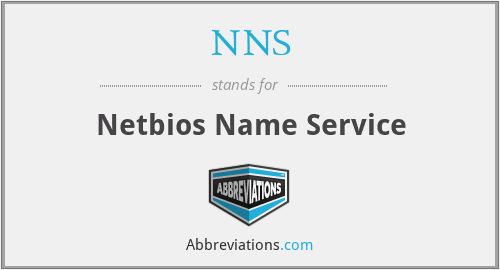 NNS - Netbios Name Service
