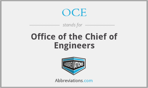 OCE - Office of the Chief of Engineers
